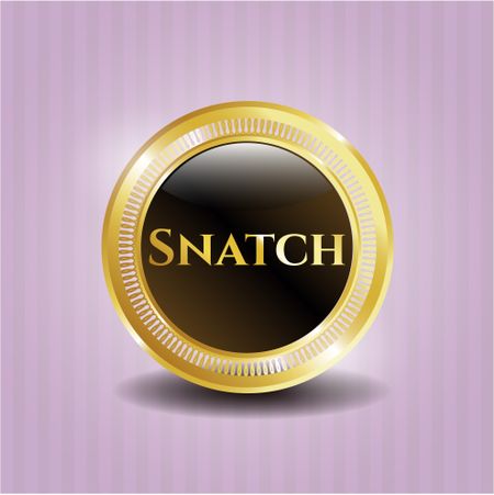 Snatch gold shiny badge