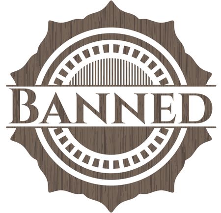 Banned wooden emblem