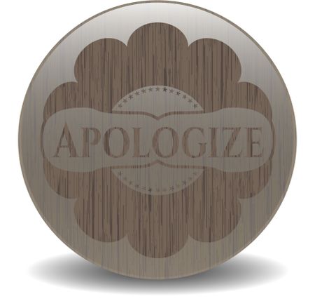 Apologize wood signboards