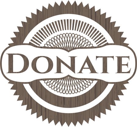 Donate wooden emblem. Vintage.