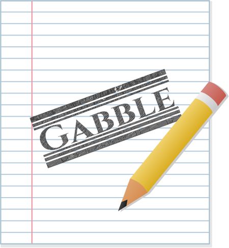 Gabble with pencil strokes