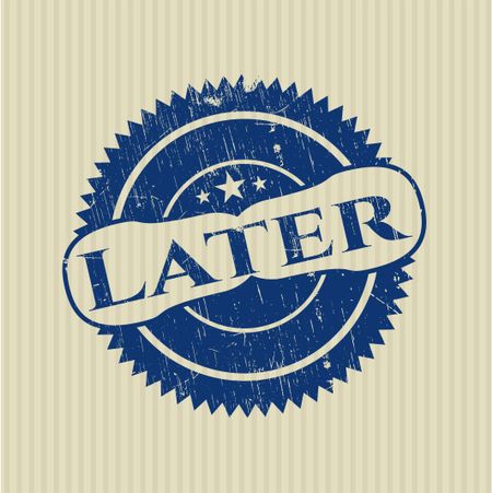 Later rubber stamp with grunge texture