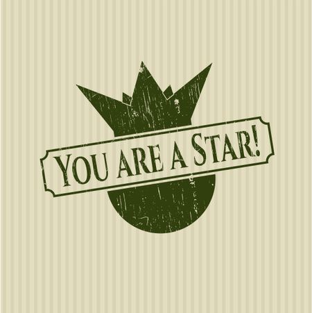 You are a Star! grunge style stamp