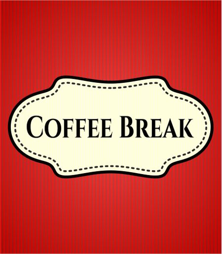 Coffee Break poster or card