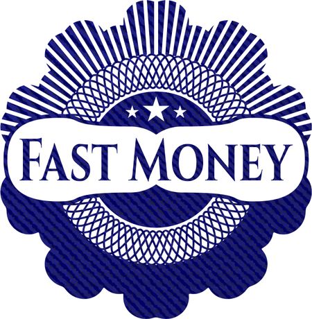 Fast Money emblem with jean high quality background