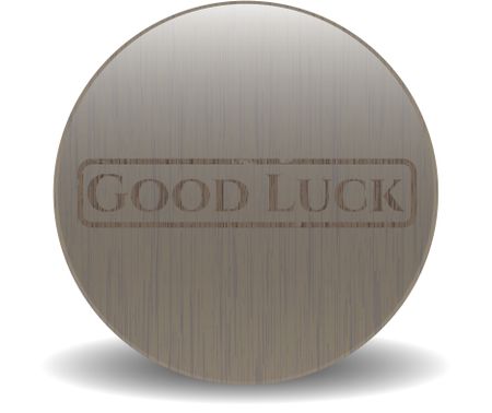 Good Luck retro style wooden emblem