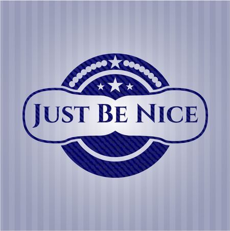 Just Be Nice emblem with jean texture