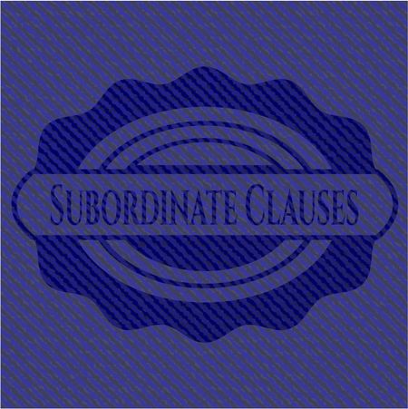 Subordinate Clauses jean or denim emblem or badge background