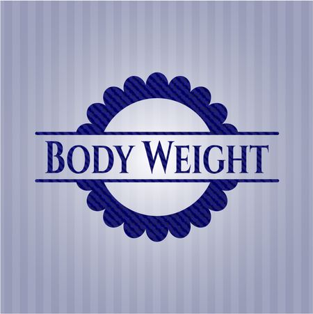 Body Weight emblem with jean texture
