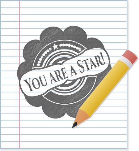You are a Star! draw with pencil effect
