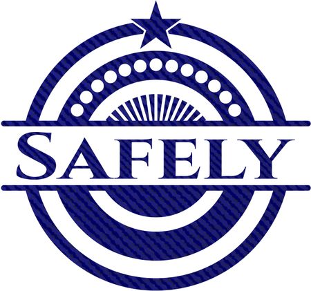 Safely emblem with denim high quality background