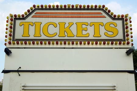 TICKETS sign