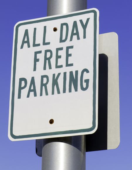 Urban motorist's dream sign: All Day Free Parking